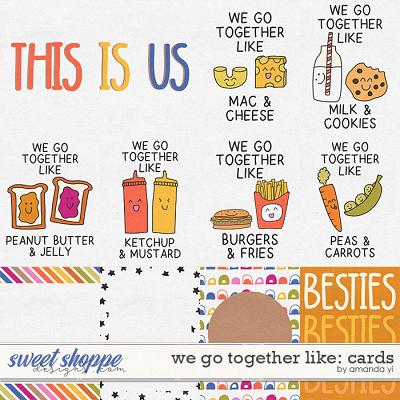 We go together like: cards by Amanda Yi