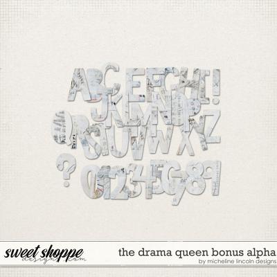 The Drama Queen Bonus Alpha by Micheline Lincoln Designs