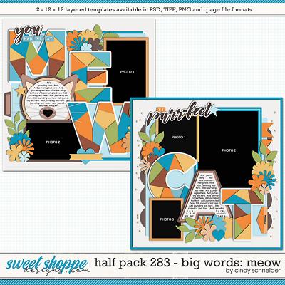 Cindy's Layered Templates - Half Pack 283: Big Words - Meow by Cindy Schneider
