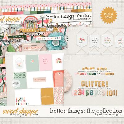 Better Things: The Collection by Allison Pennington