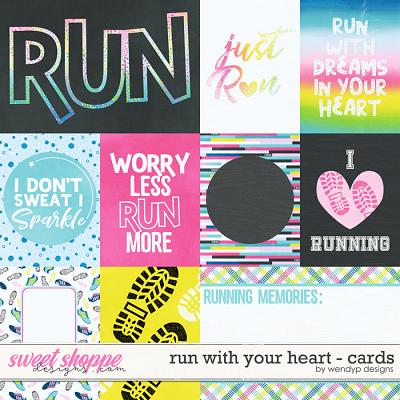 Run with your heart - cards by WendyP Designs