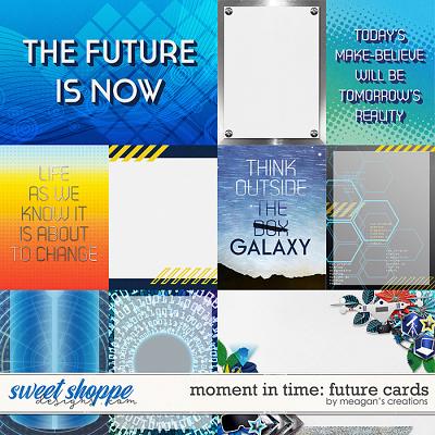 Moment in Time: Future Cards by Meagan's Creations