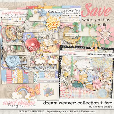 Dream Weaver: Collection + FWP by River Rose Designs