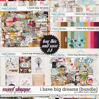 I Have Big Dreams Bundle by Studio Basic