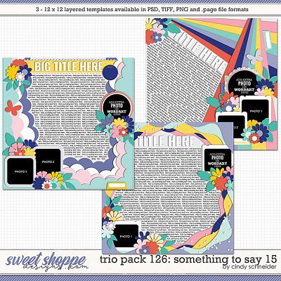 Cindy's Layered Templates - Trio Pack 126: Something to Say 15 by Cindy Schneider
