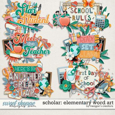 Scholar: Elementary Word Art by Meagan's Creations