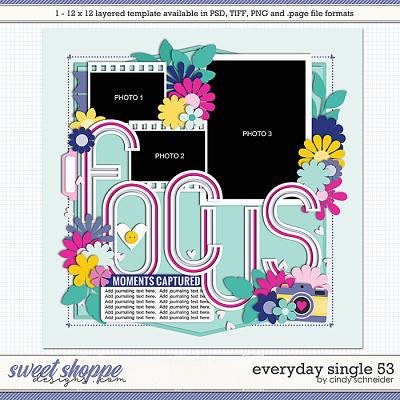 Cindy's Layered Templates - Everyday Single 53 by Cindy Schneider