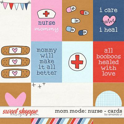 Mom mode: nurse - cards by Amanda Yi