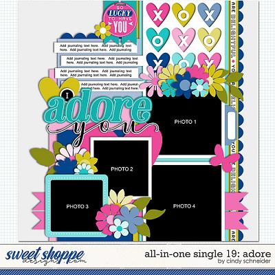 Cindy's Layered Templates - All in One Single 19: Adore by Cindy Schneider
