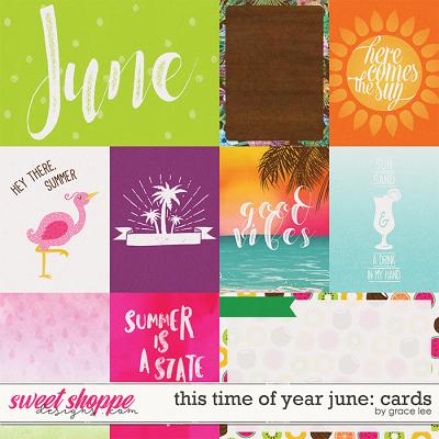 This Time of Year June: Cards by Grace Lee