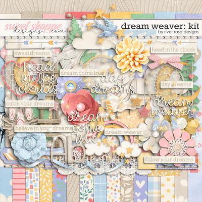 Dream Weaver: Kit by River Rose Designs