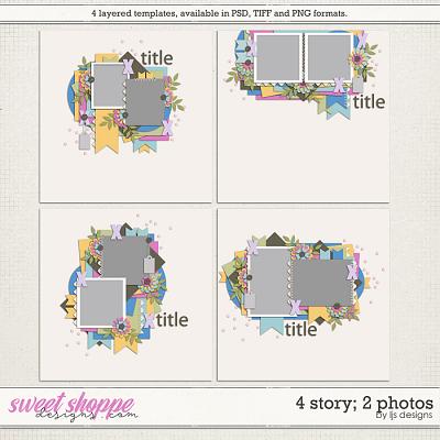 4 Story: 2 Photos by LJS Designs