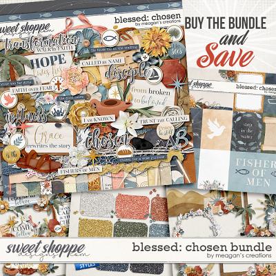Blessed: Chosen - Collection Bundle by Meagan's Creations