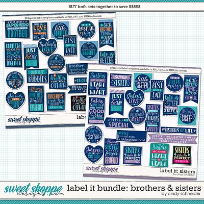 Cindy's Layered Templates - Label It Bundle: Brothers and Sisters by Cindy Schneider