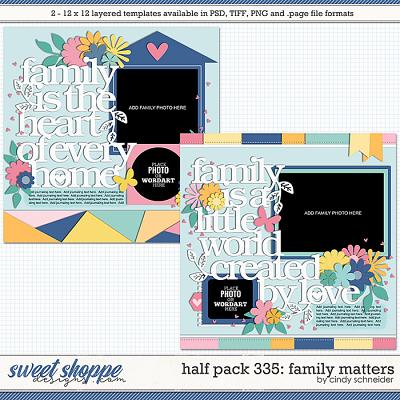 Cindy's Layered Templates - Half Pack 335: Family Matters by Cindy Schneider