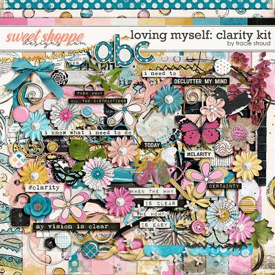 Loving Myself: Clarity Kit by Tracie Stroud