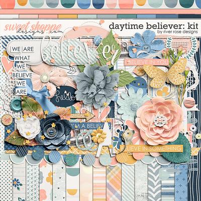 Daytime Believer: Kit by River Rose Designs