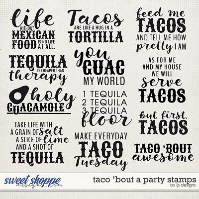 Taco 'Bout A Party Stamps by LJS Designs 