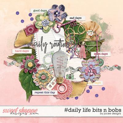 #dailylife Bits by JoCee Designs