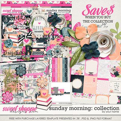 Sunday Morning: Collection + FWP by River Rose Designs