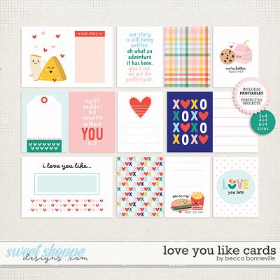 Love You Like Cards by Becca Bonneville