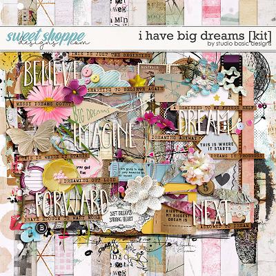 I Have Big Dreams Kit by Studio Basic