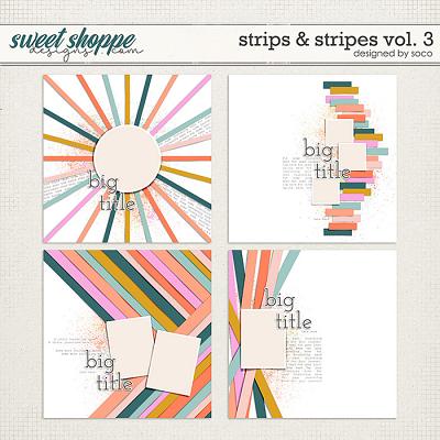 Strips & Stripes Vol. 3 | Designed by Soco Strips & Stripes Vol. 3 | Designed by Soco
