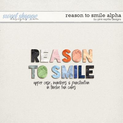 Reason To Smile Alpha by Pink Reptile Designs