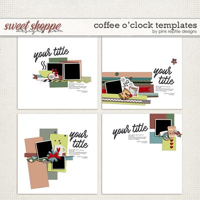 Coffee O'Clock Templates by Pink Reptile Designs