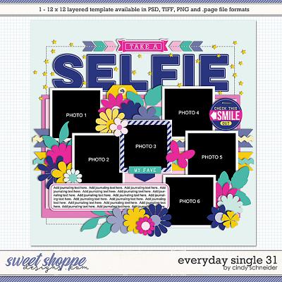 Cindy's Layered Templates - Everyday Single 31 by Cindy Schneider