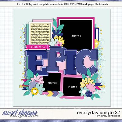 Cindy's Layered Templates - Everyday Single 27 by Cindy Schneider