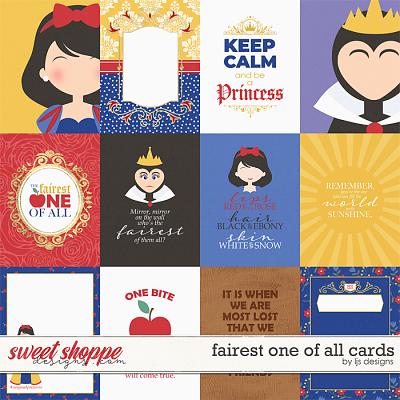 Fairest One Of All Cards by LJS Designs
