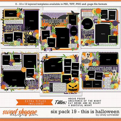 Cindy's Layered Templates - Six Pack 19: This is Halloween by Cindy Schneider