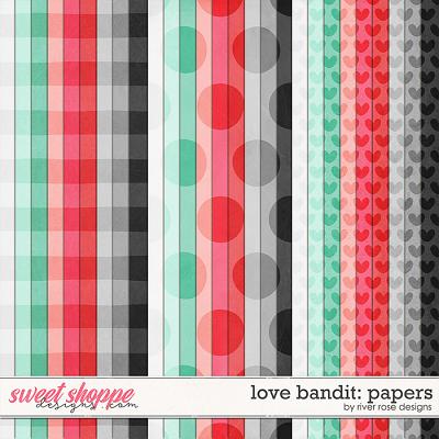 Love Bandit: Papers by River Rose Designs