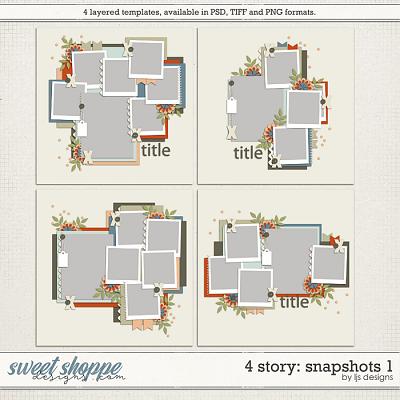 4 Story: Snapshots 1 by LJS Designs 