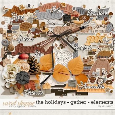 The Holidays - Gather | Elements - by Kris Isaacs Designs