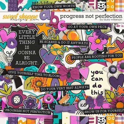 Progress Not Perfection: Kit by Laura Wilkerson Progress Not Perfection: Kit by Laura Wilkerson