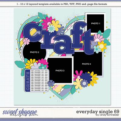 Cindy's Layered Templates - Everyday Single 69 by Cindy Schneider