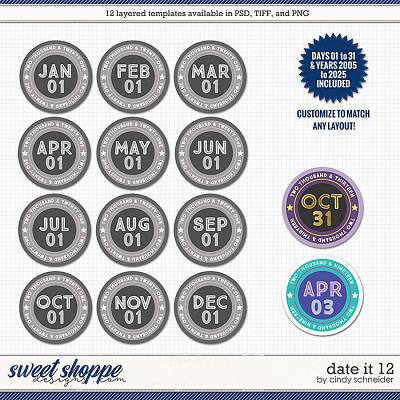 Cindy's Layered Templates - Date It 12 by Cindy Schneider