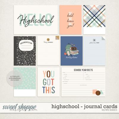 Highschool | Journal Cards - by Kris Isaacs