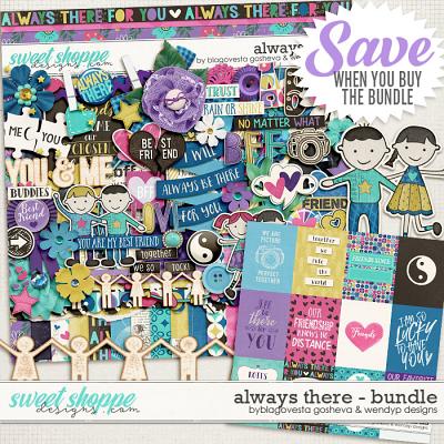 Always There {bundle} by Blagovesta Gosheva & WendyP Designs
