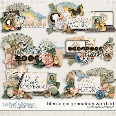Blessings: Genealogy Word Art by Meagan's Creations