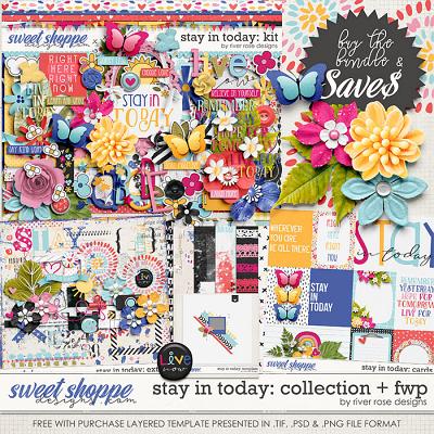Stay in Today: Collection + FWP by River Rose Designs