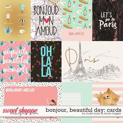 Bonjour, Beautiful Day Cards by Brook Magee and Studio Basic Designs
