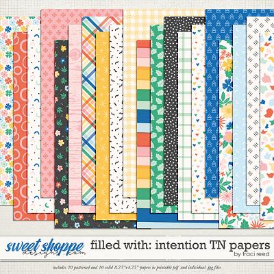 Filled With Intention TN Papers by Traci Reed