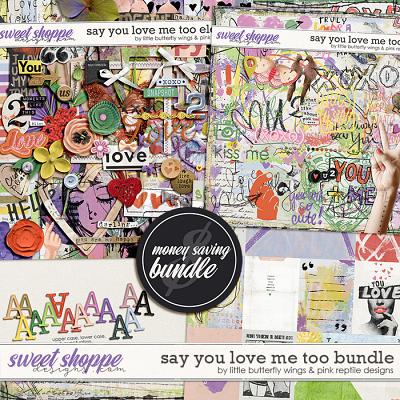 Say you love me too {bundle} by Little Butterfly Wings & Pink Reptile Designs
