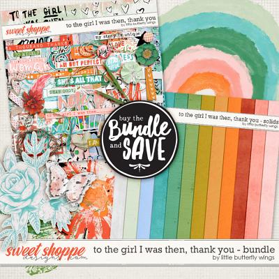 To the girl I was then, thank you - bundle by Little Butterfly Wings