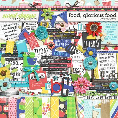 Food, Glorious Food by Erica Zane