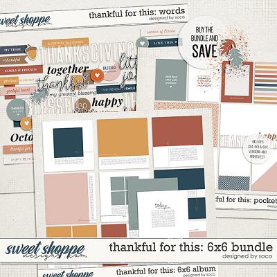Thankful For This: 6x6 Bundle | Designed by Soco Thankful For This: 6x6 Bundle | Designed by Soco