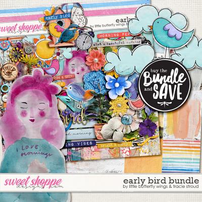 Early Bird Bundle by Little Butterfly Wings and Tracie Stroud